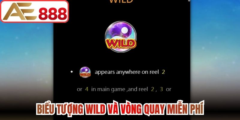 Biểu tượng Wild và vòng quay miễn phí