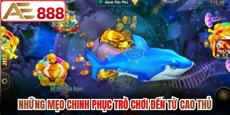 Những mẹo chinh phục trò chơi đến từ cao thủ