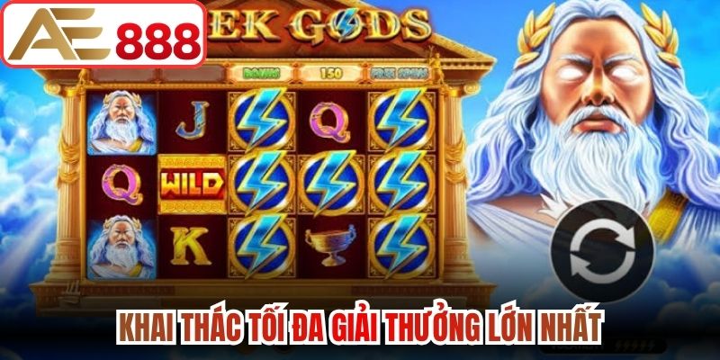 Khai thác tối đa giải thưởng lớn nhất