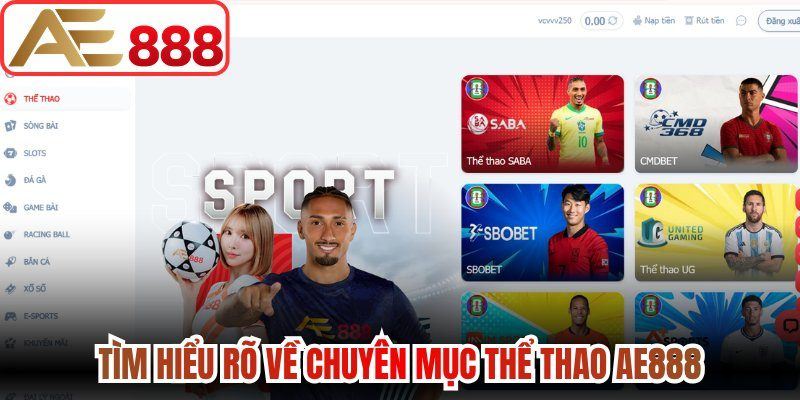 Tìm hiểu rõ về chuyên mục thể thao AE888